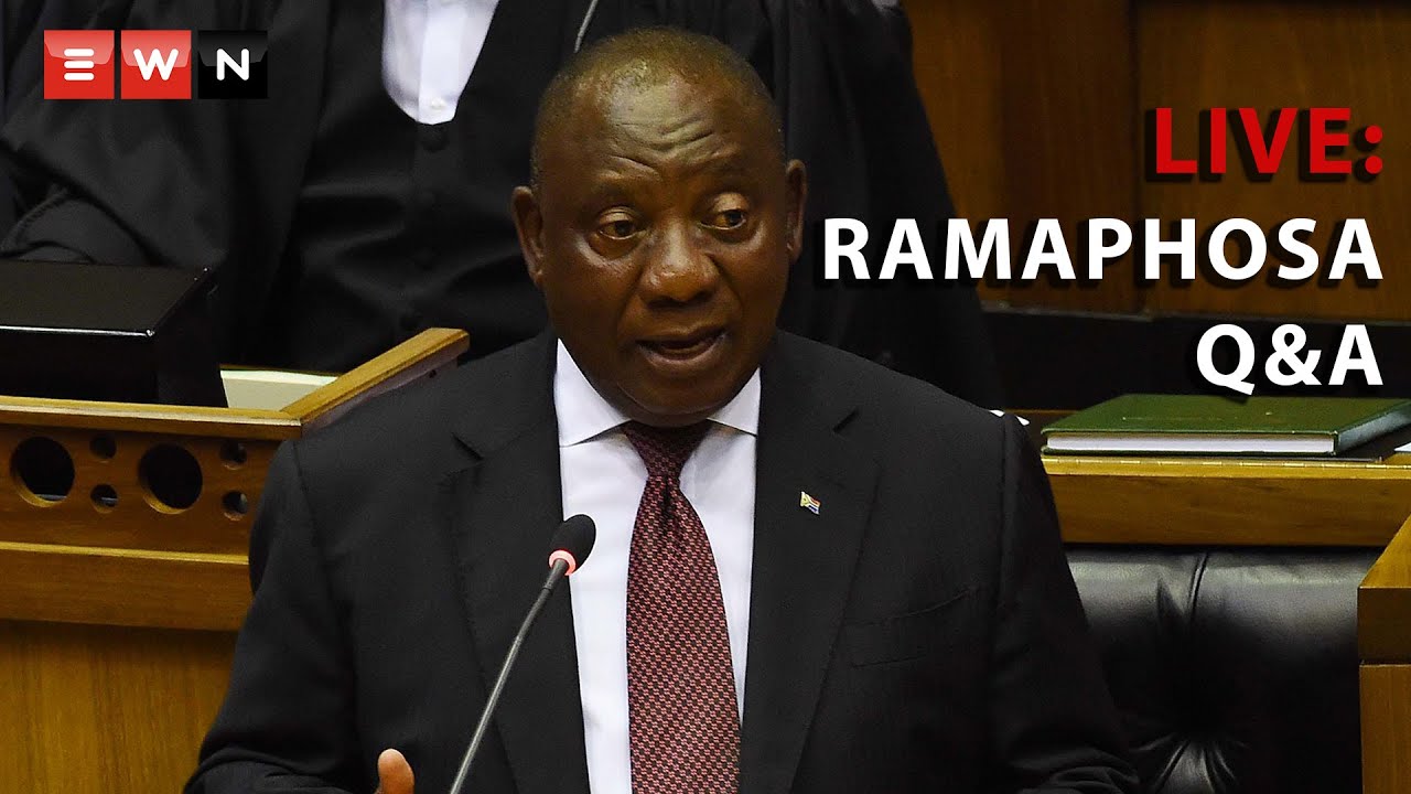 LIVE: Ramaphosa Answers Questions In Parliament - YouTube