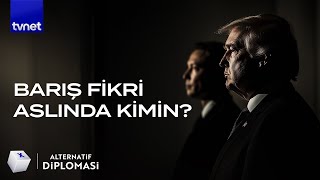 Trump, Ukrayna'da barışı neden istiyor?