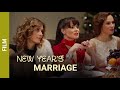 New Year's marriage / Novogodniy Brak. Comedy Melodrama. Best Films