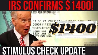 IRS CONFIRMS $1400 CHECKS! 3 Big Social Security Changes +$1000 Checks + Stimulus Check Update