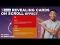 Elementor Tutorial: Revealing CARDS on SCROLL Effect | No Code No Addon Plugin