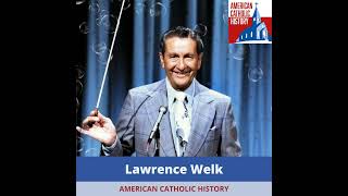 Lawrence Welk