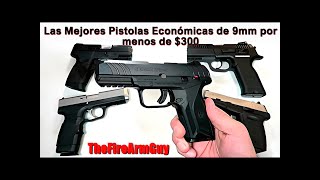 Las mejores pistolas económicas de 9 mm por menos de $300 USD