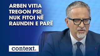 Arben Vitia tregon pse nuk fitoi në raundin e parë