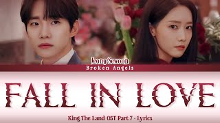 Jeong Sewoon - Fall in Love [OST King The Land Part 7] Lyrics Sub Han/Rom/Eng