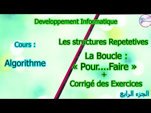 Algorithme|les Structures Répétetives:la Boucle "Pour...Faire ...