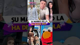 Karely Ruiz's husband hasn't left her alone.
