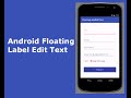 Android Floating Label Edit Text with Form Validation