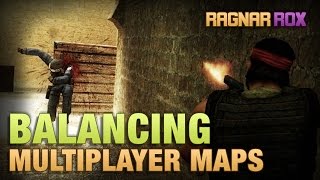 Choke Spots - Strategic Balancing in Multiplayer Map Design ➣ RagnarRox