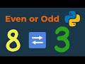 Determine Even or Odd Numbers in Python