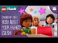 Don’t Reveal Your BFF's CRUSH! 🤫💖 | Things You Should Never Do | LEGO Friends: The Next Chapter