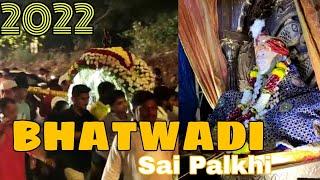 Bhatwadi Sai Palkhi 2022 Ghatkopar (W) #sai #ghatkopar