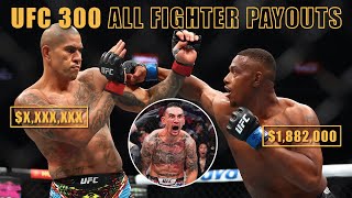 UFC 300: Payouts \u0026 Salaries Revealed!! | Pereira vs Hill