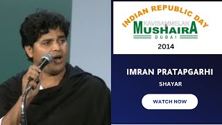 Imran Pratapgarhi , Indian Republic Day Kavisammelan & Mushaira Dubai 2014 | Mushaira Dubai | IRDKMD