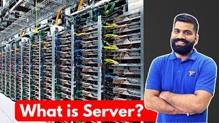 What is a Server? Servers Explained in Detail