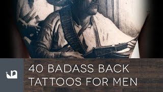 40 Badass Back Tattoos For Men
