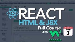 🔥 React for Beginners - Day 3: Render HTML and JSX React | React using W3Schools