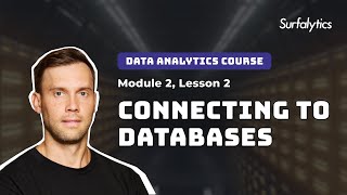 Connecting to Databases | Module 2 | Surfalytics