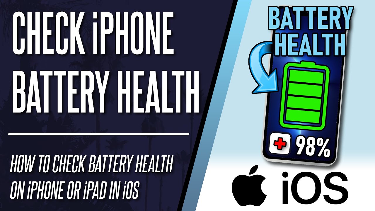 How To Check Battery Health On IPhone Or IPad (iOS) - YouTube