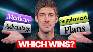 Medicare Advantage vs Supplement Plans (2026 Update) – Full Comparison