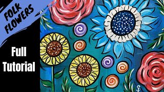 🌼 EP101- 'Folk Art Flowers' easy acrylic springtime tutorial for beginner painters