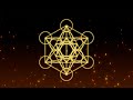 Archangel Metatron Raising Your Frequency @963 Hz With Alpha Waves