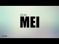 mei - Quai (lirik)