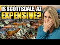 Cost of Living in SCOTTSDALE, ARIZONA