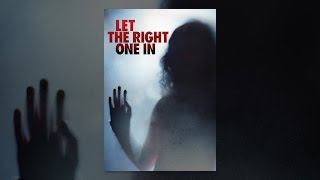 Let the Right One In