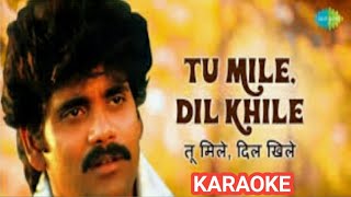 Tum mile Dil khile#Karaoke Female Part#Lyrics#