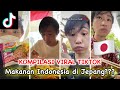 KOMPILASI TIKTOK KENCAMPUR🇯🇵🇮🇩 MAKANAN INDONESIA DI JEPANG