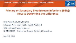 2018 NHSN Training - Secondary BSI and NHSN Site-specific Infections