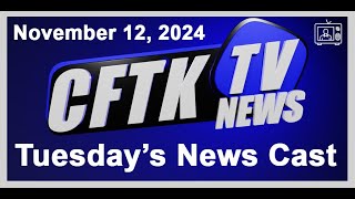 CFTK-TV's Tuesday News Cast - November 12, 2024