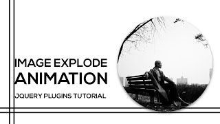How to Create Image Explosion Effect using JS | Jquery Plugins Tutorial