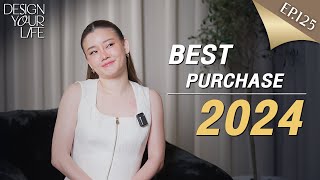 EP.125 | My Best Purchase ปี 2024 ของจือ [Jules.DoubleV] #DESIGNYOURLIFE