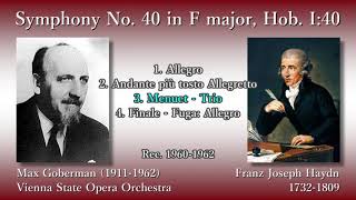 Haydn: Symphony No. 40, Goberman \u0026 Vienna State OperaO (1960-62) ハイドン 交響曲第40番 ゴバーマン