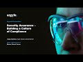 KEYNOTE PRESENTATION: Security Assurance - Building a Culture of Compliance