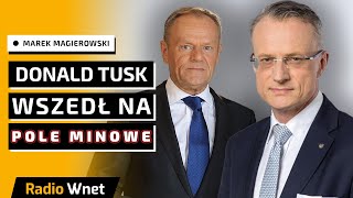 Marek Magierowski: Donald Tusk do nie końca rozumie Ameryki. Nie wie, na jakie pole minowe wstąpił