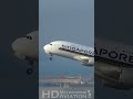 📸 super close up singapore airlines airbus a380 takeoff at hong kong airport