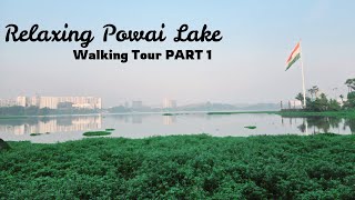 Stunning 4K 60FPS Walk at Powai Lake: Part 1 | Peaceful Nature Views | Relaxing Nature Tour for Mind