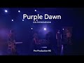 KID PHENOMENON | Purple Dawn - from Pre-Production