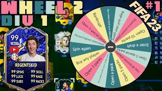 FIFA 23 Wheel 2 Division 1{FUT} Ep1 | WHAT THE WHEEL SAYS, WE MUST DO!