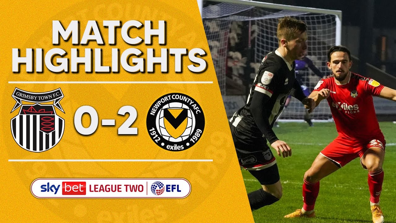 HIGHLIGHTS | Grimsby Town V Newport County - YouTube