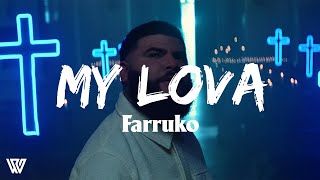 Farruko - My Lova (Letra/Lyrics)