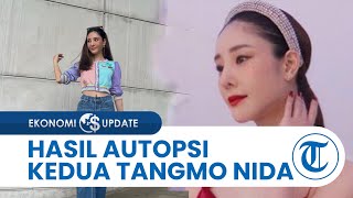 Terungkap Hasil Autopsi Kedua Kematian Artis Thailand Tangmo Nida, Ini Fakta Baru yang Diungkap