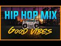 Hip Hop Mix 🎵 Old School Classics 🔥 2 Hours of GOOD VIBES 👽 Nareku