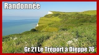 Randonnée Le Tréport à Dieppe, Gr21