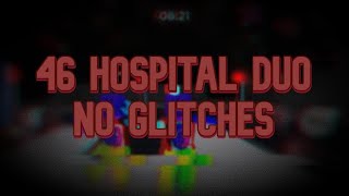 (FORMER WR) Hospital 0:46 | Duo[No Glitches]
