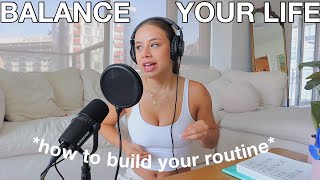 HOW TO BUILD A ROUTINE & STAY CONSISTENT | staying productive while balancing a fun life!