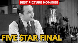 Five Star Final (1931) Review – Watching Every Best Picture Nominee